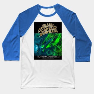 The Lost Adventuresof Captain Hawklin: The Banshee Barnstormer Baseball T-Shirt